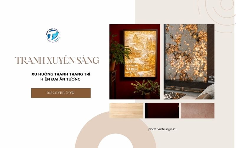 Tranh xuyên sáng – Xu hướng tranh trang trí hiện đại ấn tượng